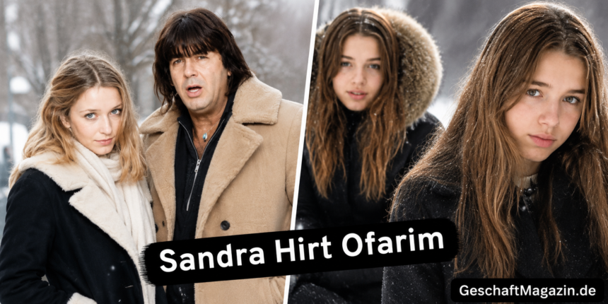 sandra hirt ofarim